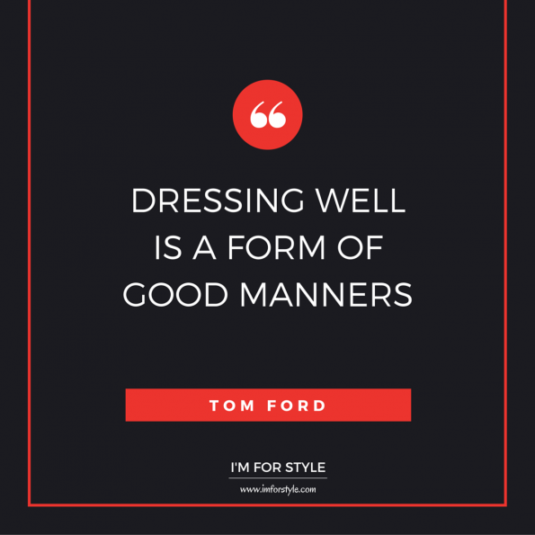 tom ford, quotes, style, fashion, menswear